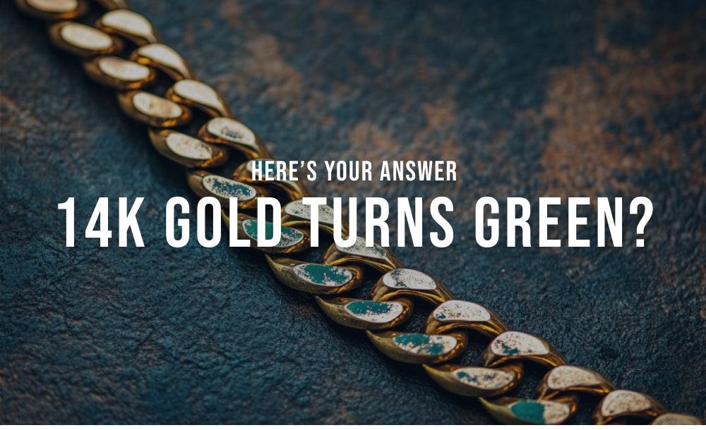 Does 14K Gold Turn Green