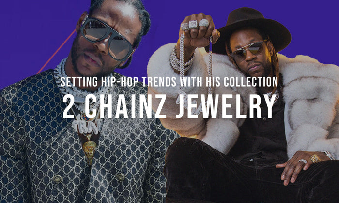 2 Chainz's Jewelry: A Collection That Sets Hip-Hop Trends