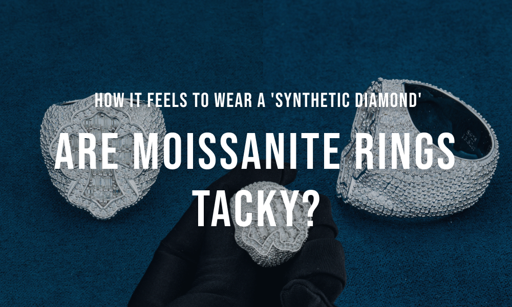Are Moissanite Rings Tacky