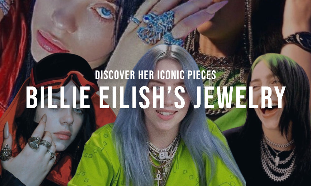 Billie Eilish’s Unique Jewelry Collection - IceCartel™