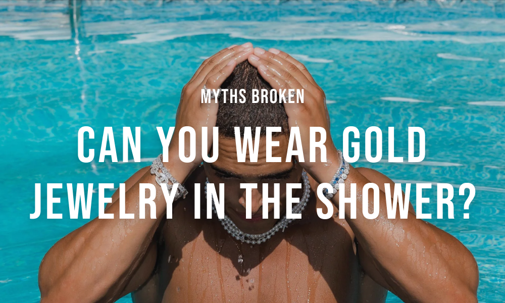 Can you wear gold jewelry in the shower