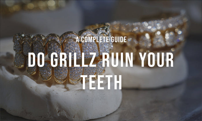 Do Grillz Ruin Your Teeth? The Truth About Grillz and Dental Healths