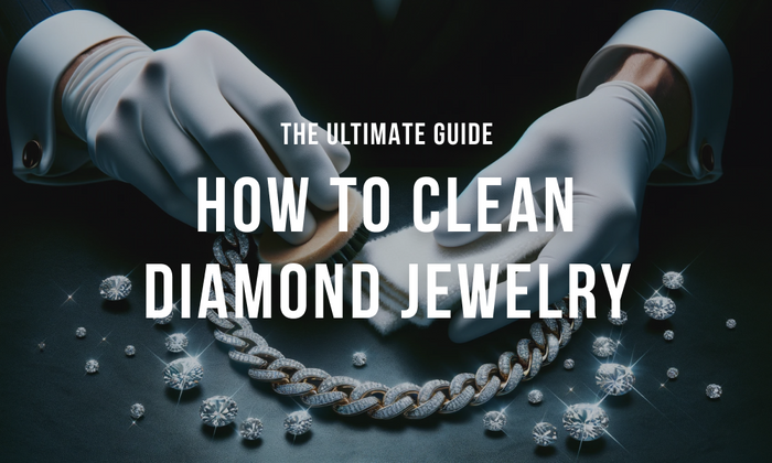 How to Clean Diamond Jewelry: The Ultimate Guide