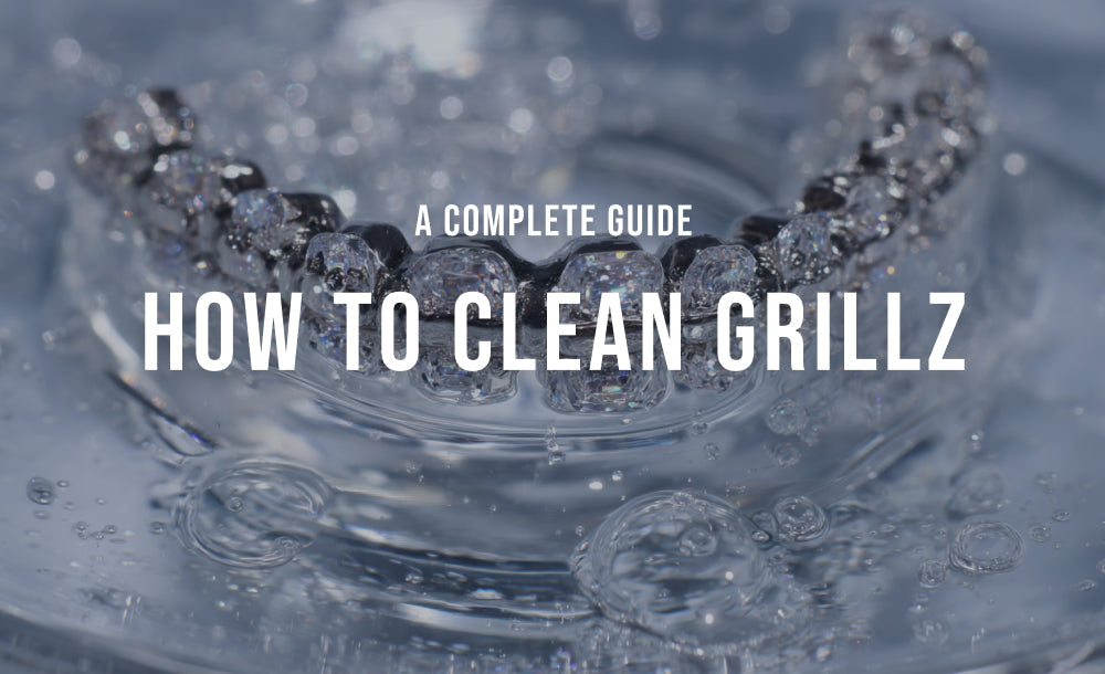how to clean grillz