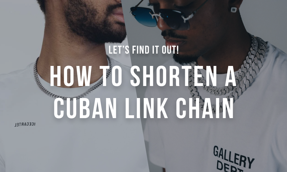 How to shorten a cuban link chain