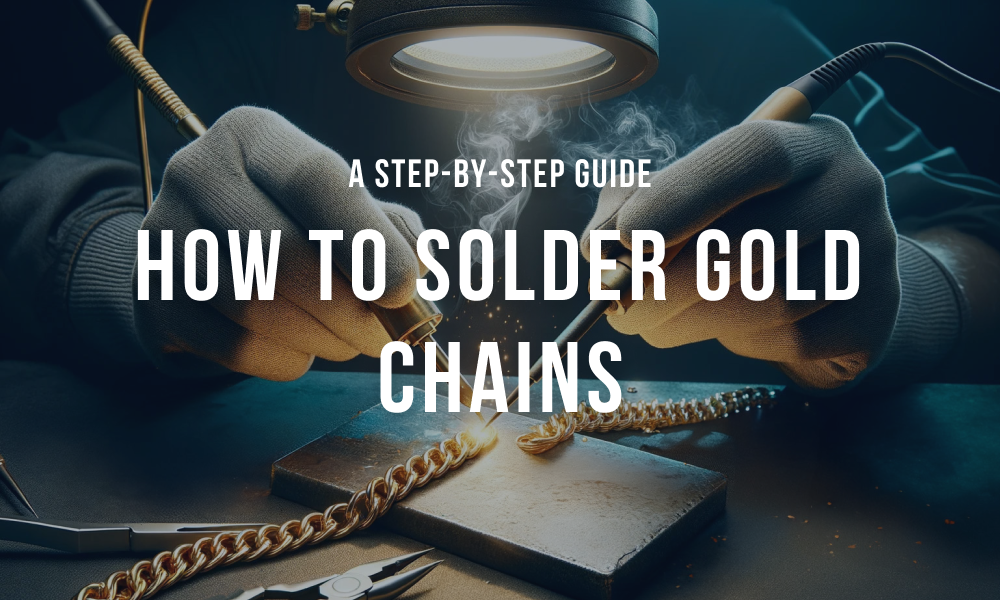 How to solder gold chain