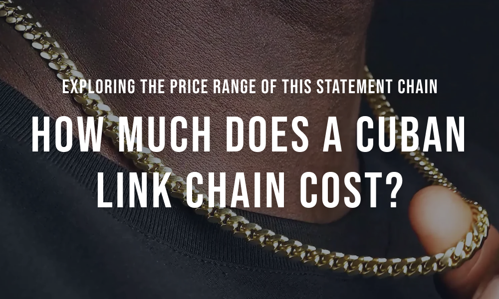 How much does a cuban link chain cost
