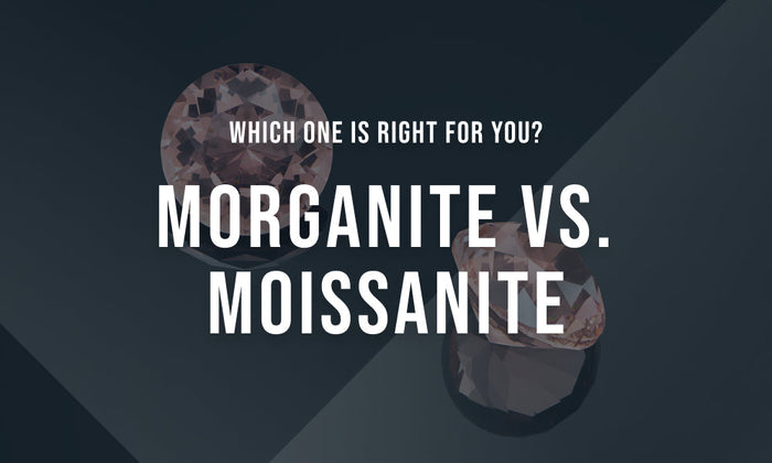 Morganite Vs. Moissanite: Which One is Right for You?