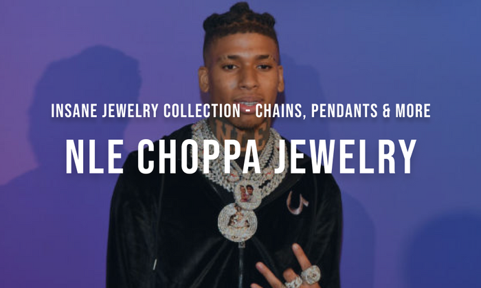 NLE Choppa’s Insane Jewelry Collection - Chains, Pendants & More