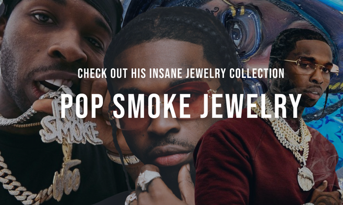 Check Out Pop Smoke’s Insane Jewelry Collection - IceCartel™