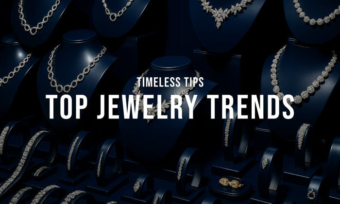 Top Jewelry Trends to Up Your Style Game