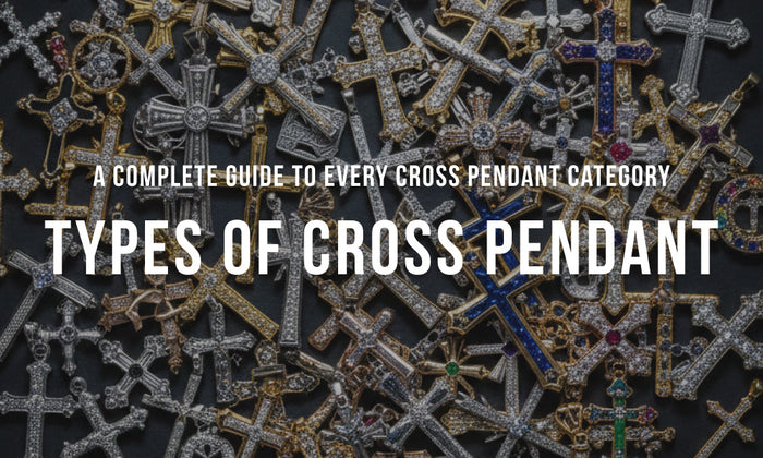 25 Types of Cross Pendant - Complete Style and Design Guide