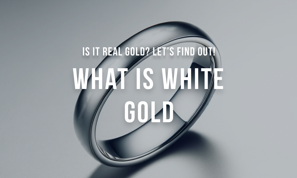 What is White Gold