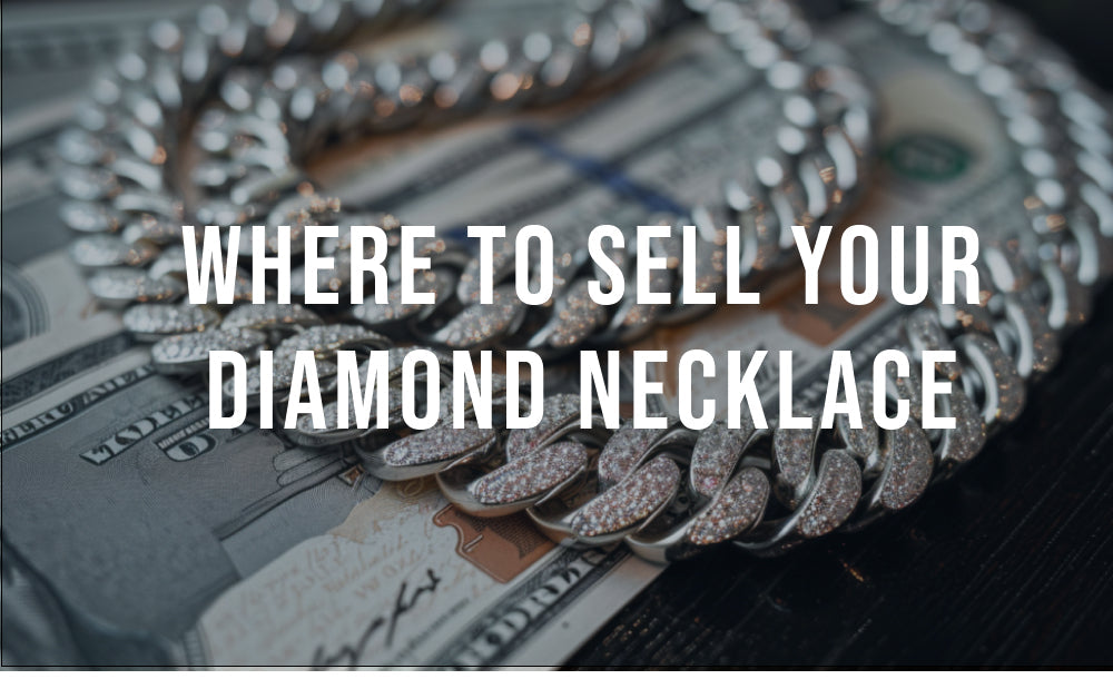 Where and How To Sell Your Diamond Necklace